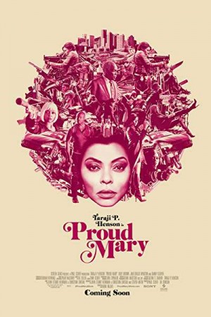 Watch Proud Mary Online