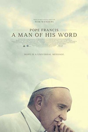 Watch Pope Francis – A Man of His Word Online