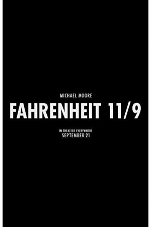 Watch Fahrenheit 11/9 Online