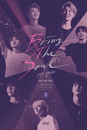 Watch Bring The Soul: The Movie Online